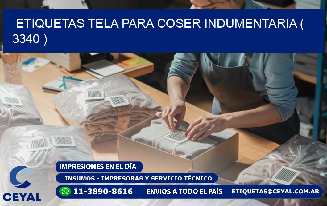 ETIQUETAS TELA PARA COSER INDUMENTARIA ( 3340 )