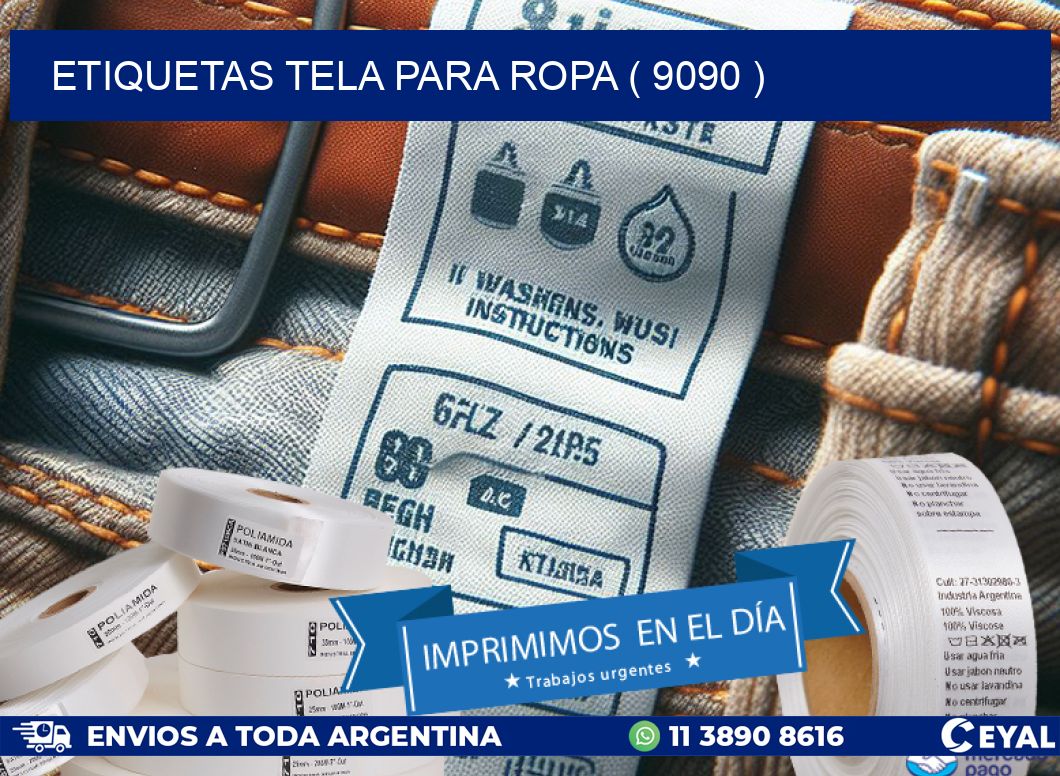ETIQUETAS TELA PARA ROPA ( 9090 )