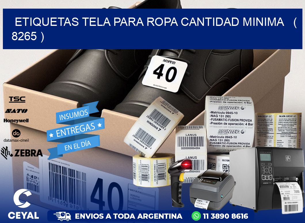 ETIQUETAS TELA PARA ROPA CANTIDAD MINIMA   ( 8265 )