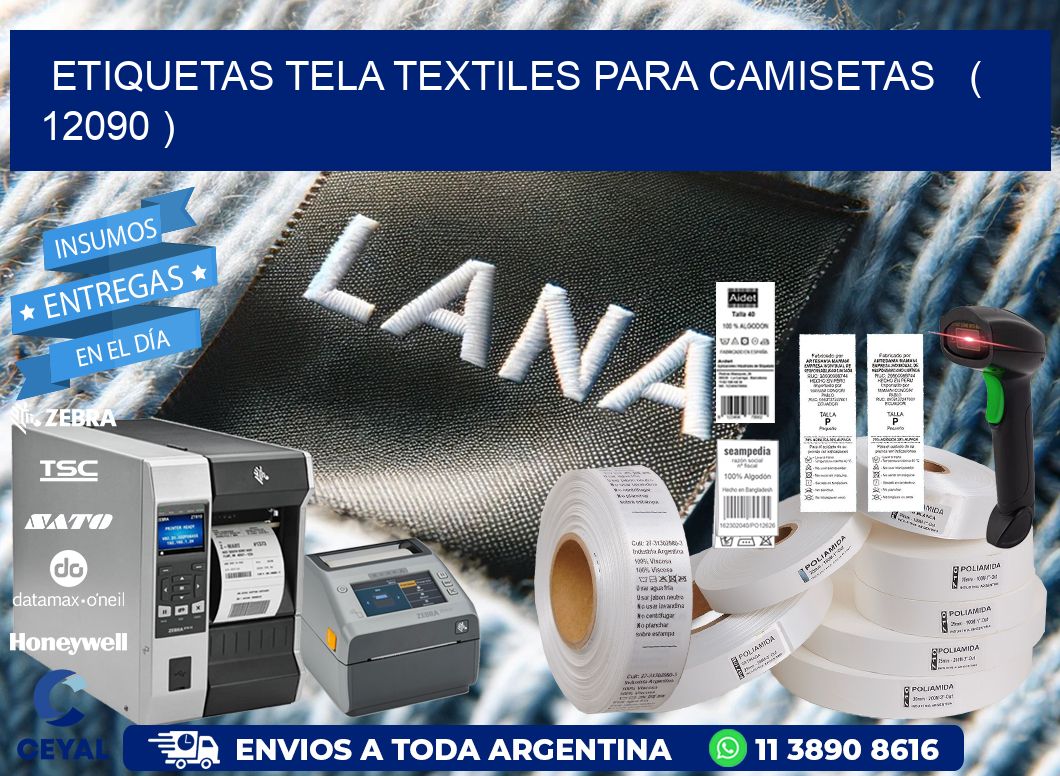 ETIQUETAS TELA TEXTILES PARA CAMISETAS   ( 12090 )