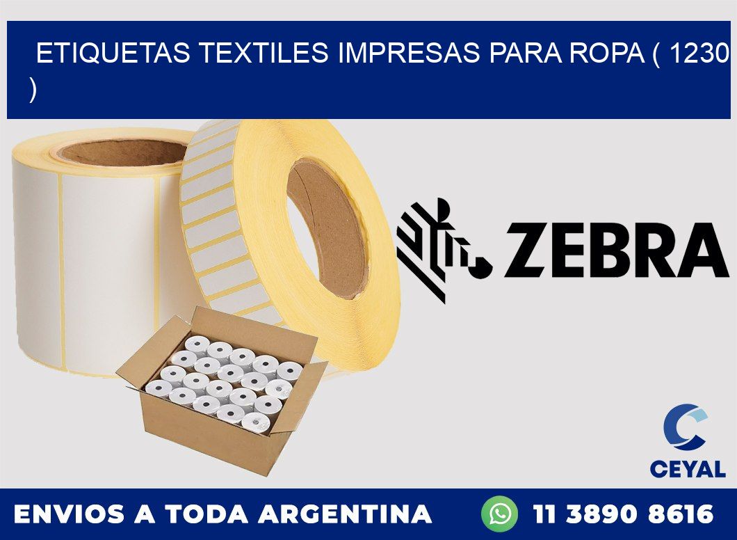 ETIQUETAS TEXTILES IMPRESAS PARA ROPA ( 1230 )
