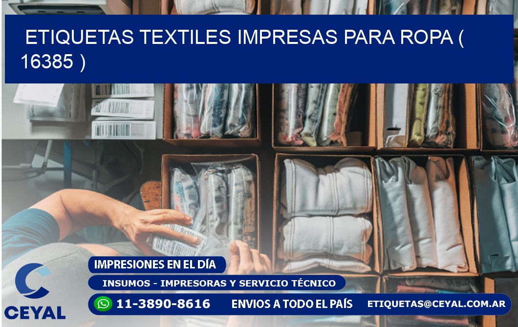 ETIQUETAS TEXTILES IMPRESAS PARA ROPA ( 16385 )