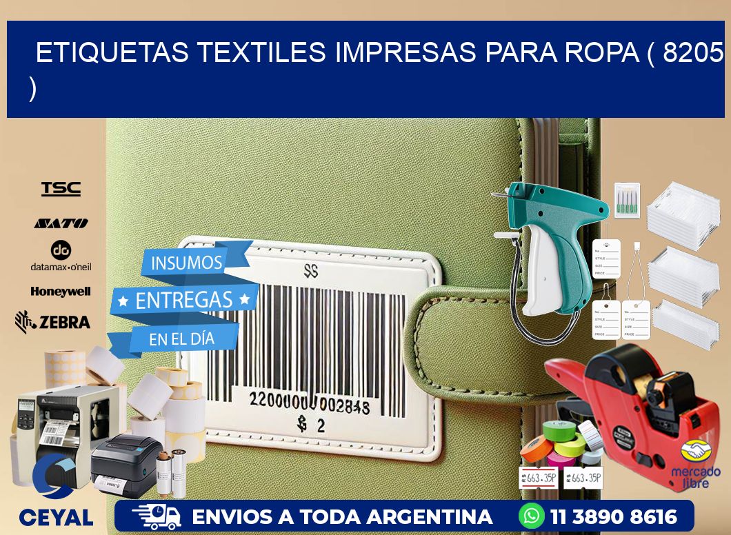 ETIQUETAS TEXTILES IMPRESAS PARA ROPA ( 8205 )