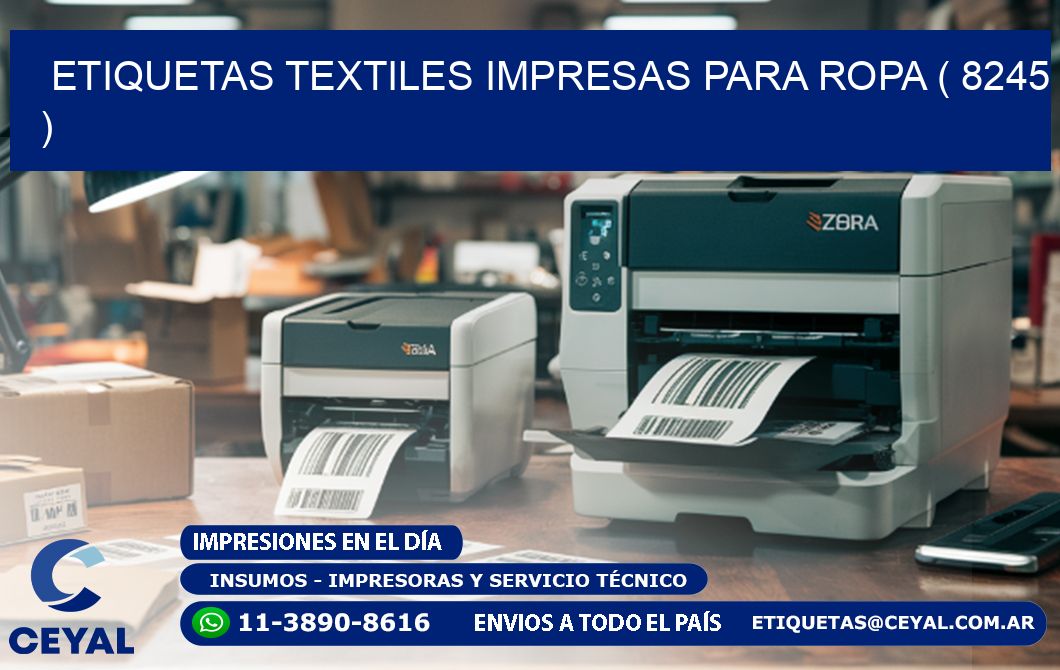 ETIQUETAS TEXTILES IMPRESAS PARA ROPA ( 8245 )