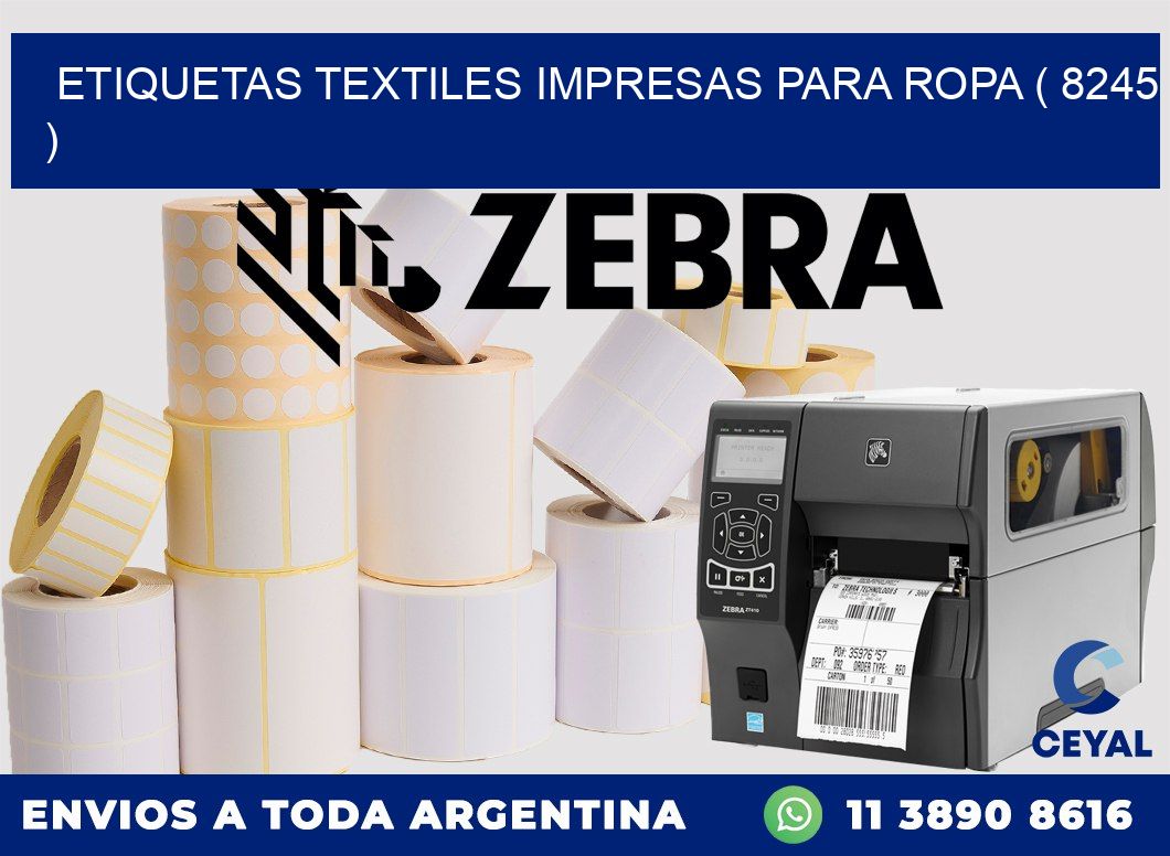 ETIQUETAS TEXTILES IMPRESAS PARA ROPA ( 8245 )