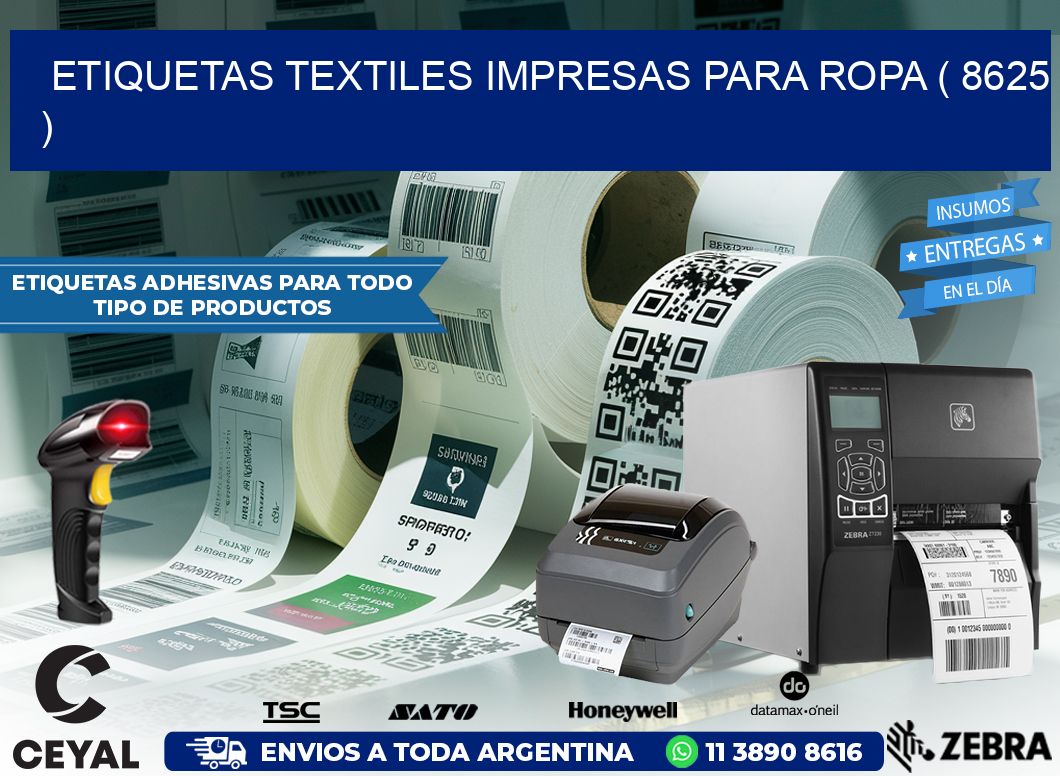 ETIQUETAS TEXTILES IMPRESAS PARA ROPA ( 8625 )