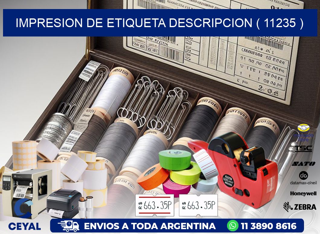 IMPRESION DE ETIQUETA DESCRIPCION ( 11235 )
