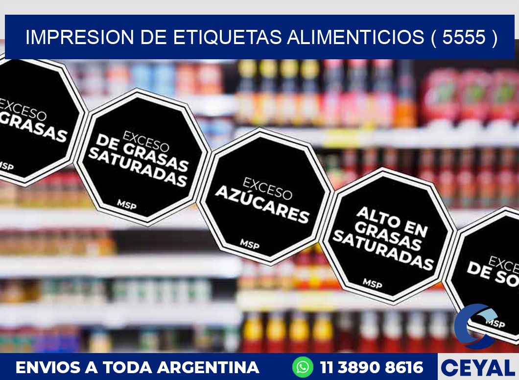 IMPRESION DE ETIQUETAS ALIMENTICIOS ( 5555 )