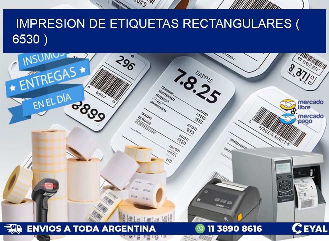 IMPRESION DE ETIQUETAS RECTANGULARES ( 6530 )