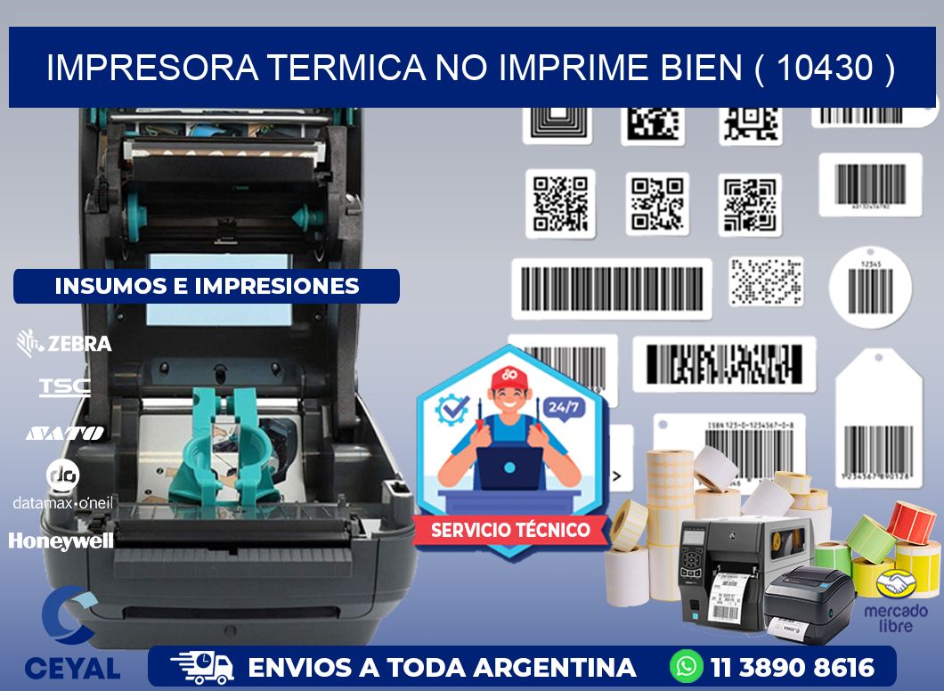IMPRESORA TERMICA NO IMPRIME BIEN ( 10430 )