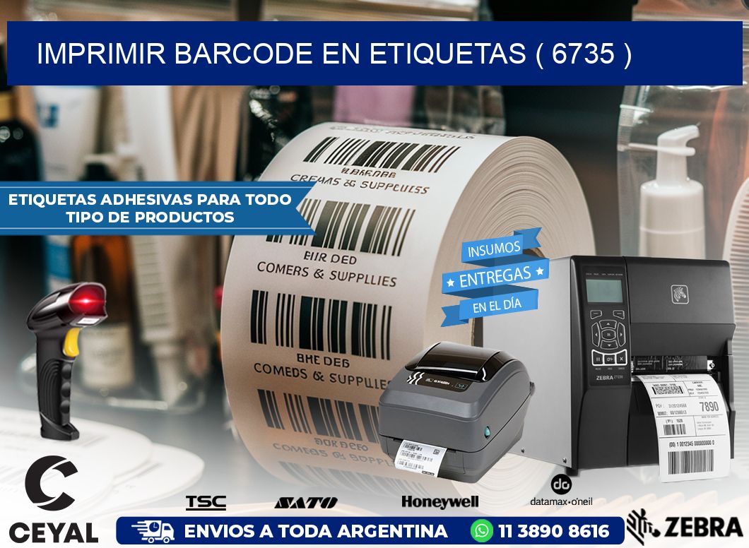 IMPRIMIR BARCODE EN ETIQUETAS ( 6735 )