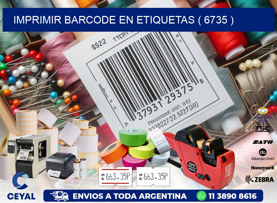 IMPRIMIR BARCODE EN ETIQUETAS ( 6735 )