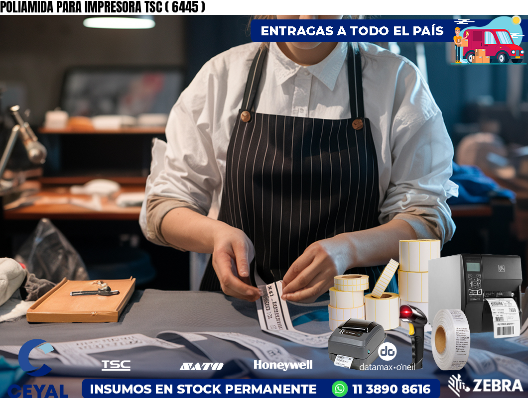 POLIAMIDA PARA IMPRESORA TSC ( 6445 )
