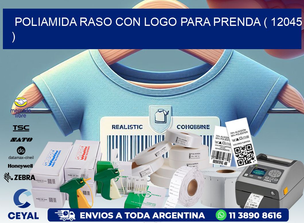 POLIAMIDA RASO CON LOGO PARA PRENDA ( 12045 )