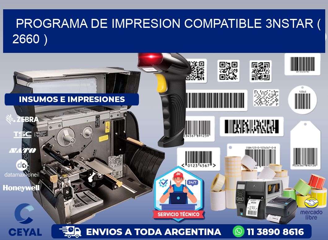 PROGRAMA DE IMPRESION COMPATIBLE 3NSTAR ( 2660 )