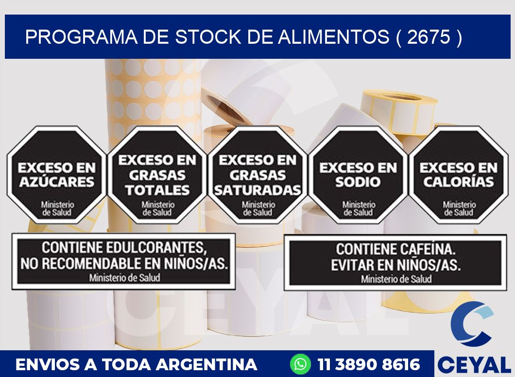 PROGRAMA DE STOCK DE ALIMENTOS ( 2675 )