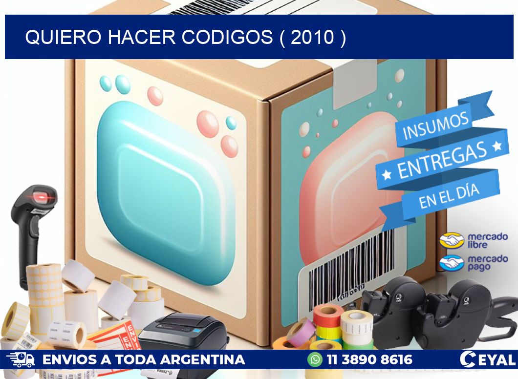 QUIERO HACER CODIGOS ( 2010 )