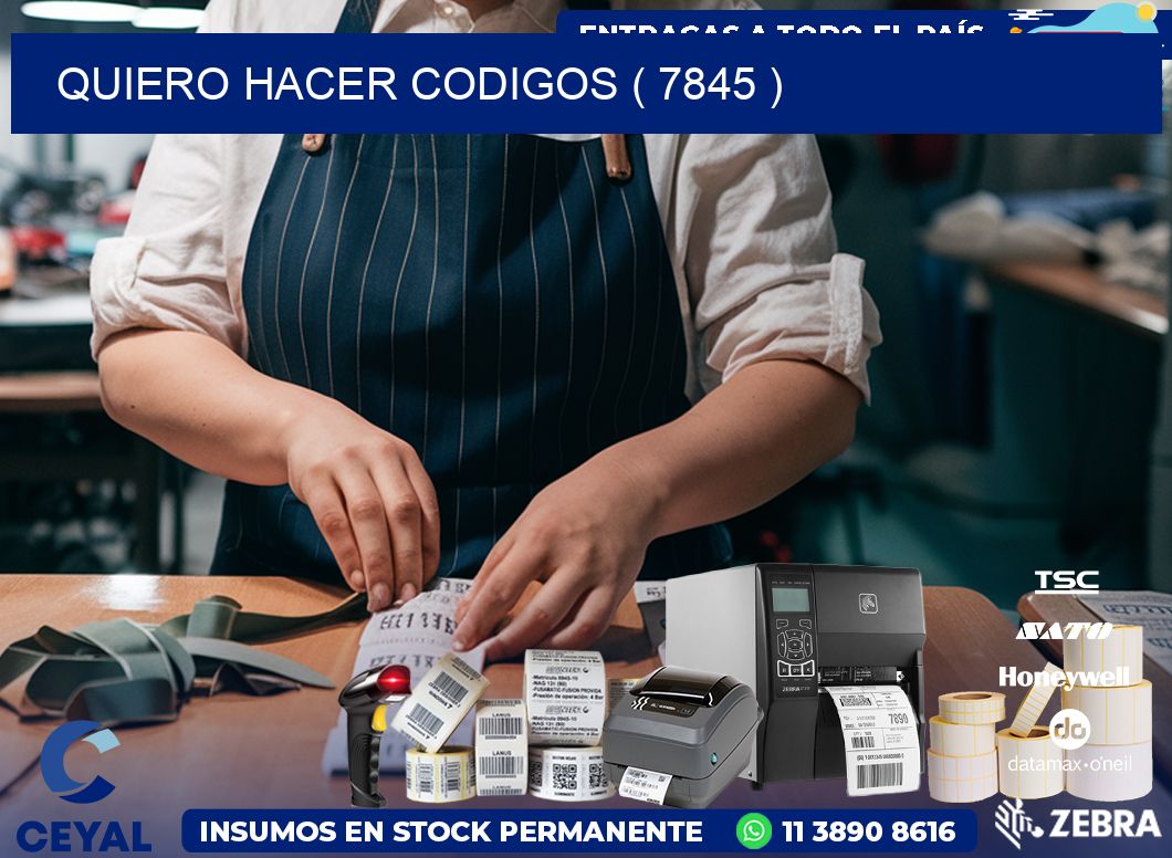 QUIERO HACER CODIGOS ( 7845 )