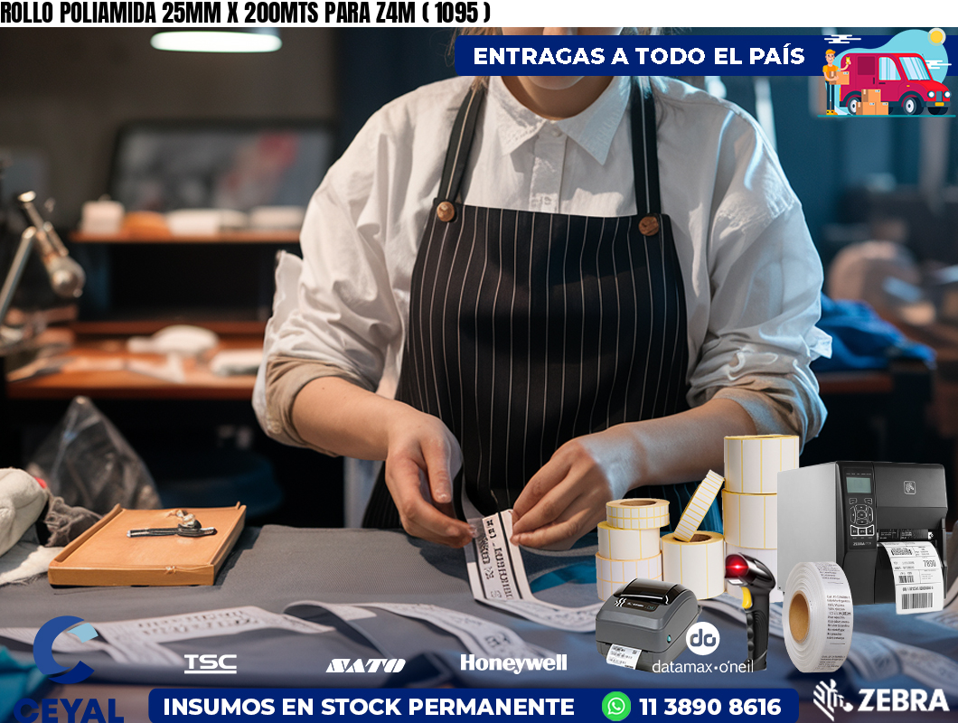 ROLLO POLIAMIDA 25MM X 200MTS PARA Z4M ( 1095 )
