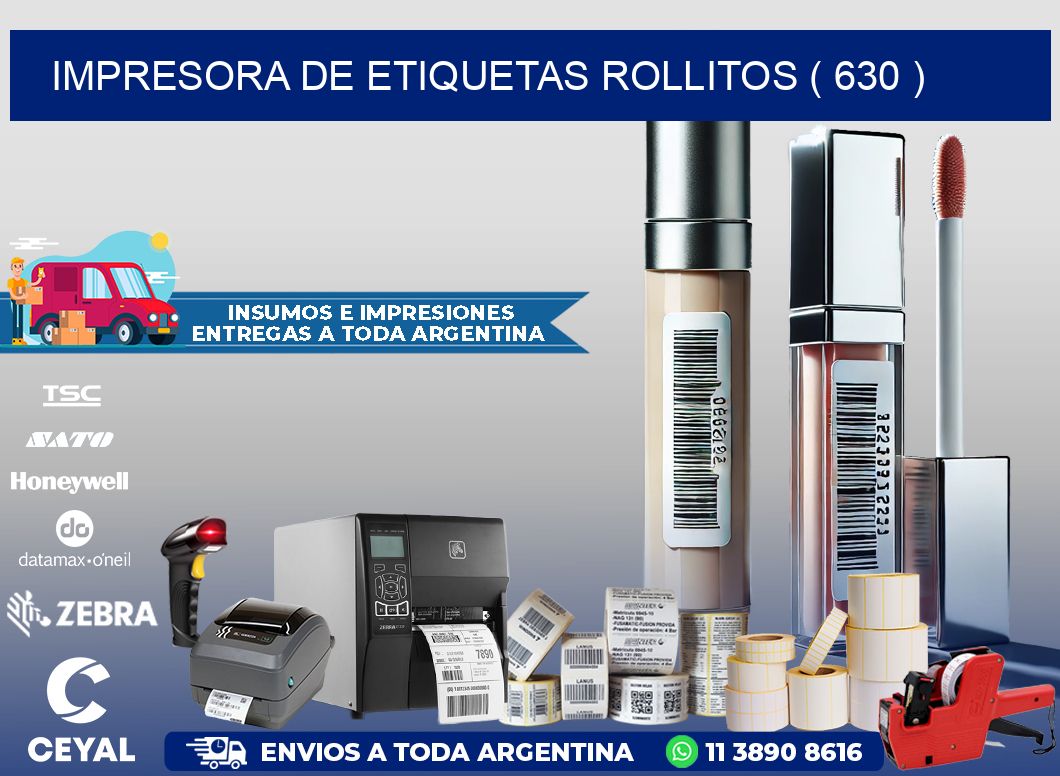impresora de etiquetas rollitos ( 630 )