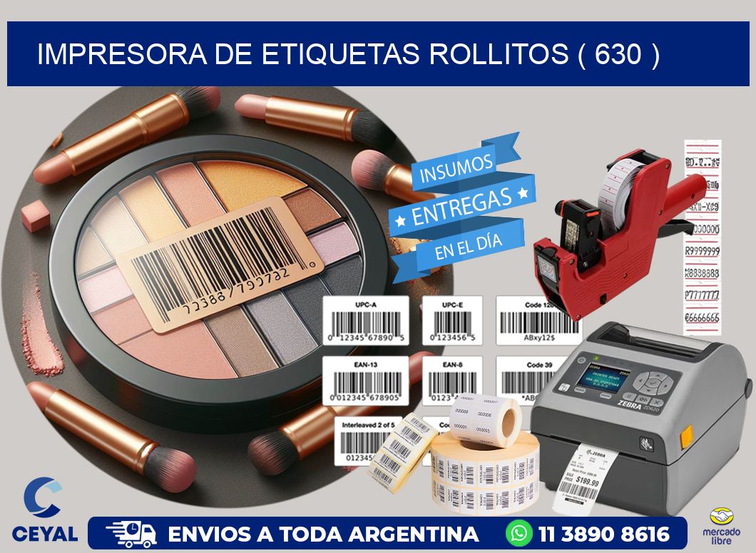 impresora de etiquetas rollitos ( 630 )
