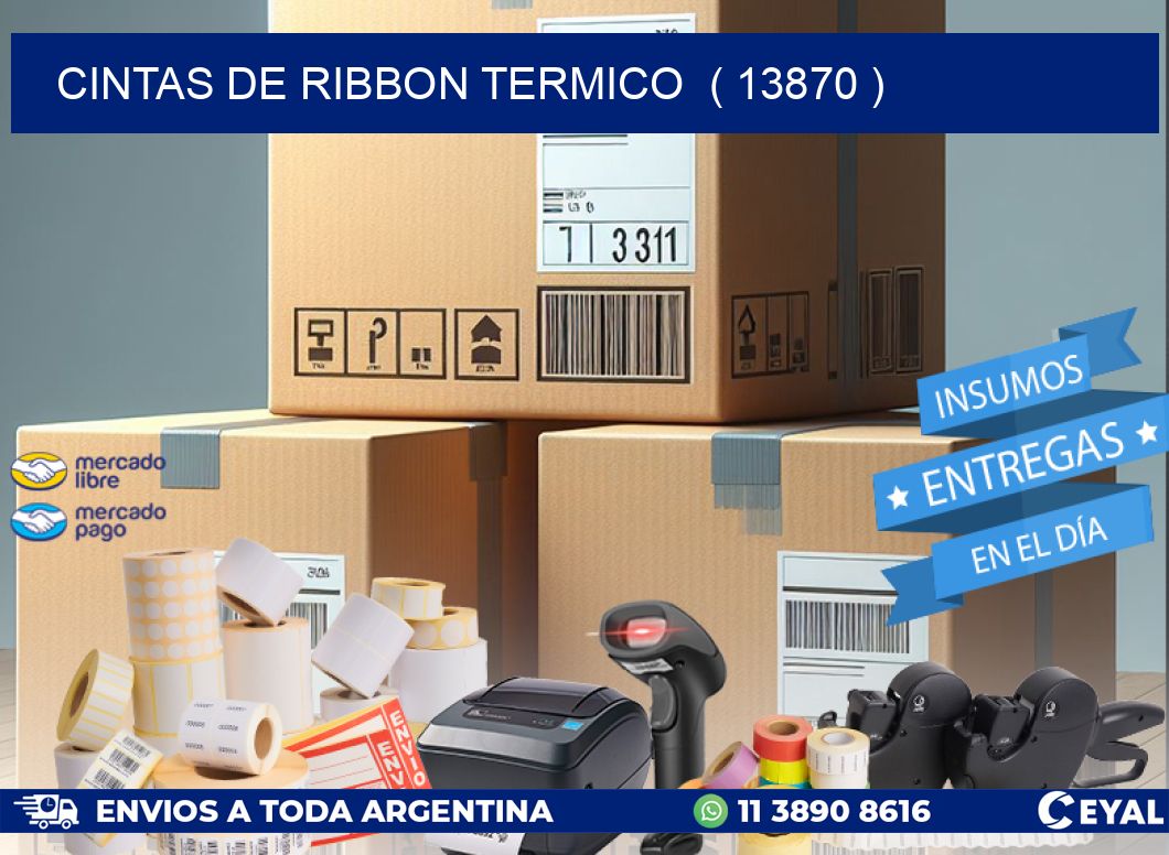 CINTAS DE RIBBON TERMICO ( 13870 )