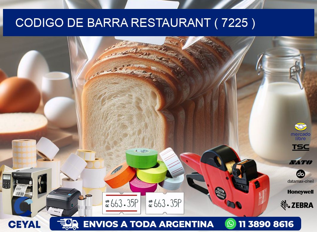 CODIGO DE BARRA RESTAURANT ( 7225 )