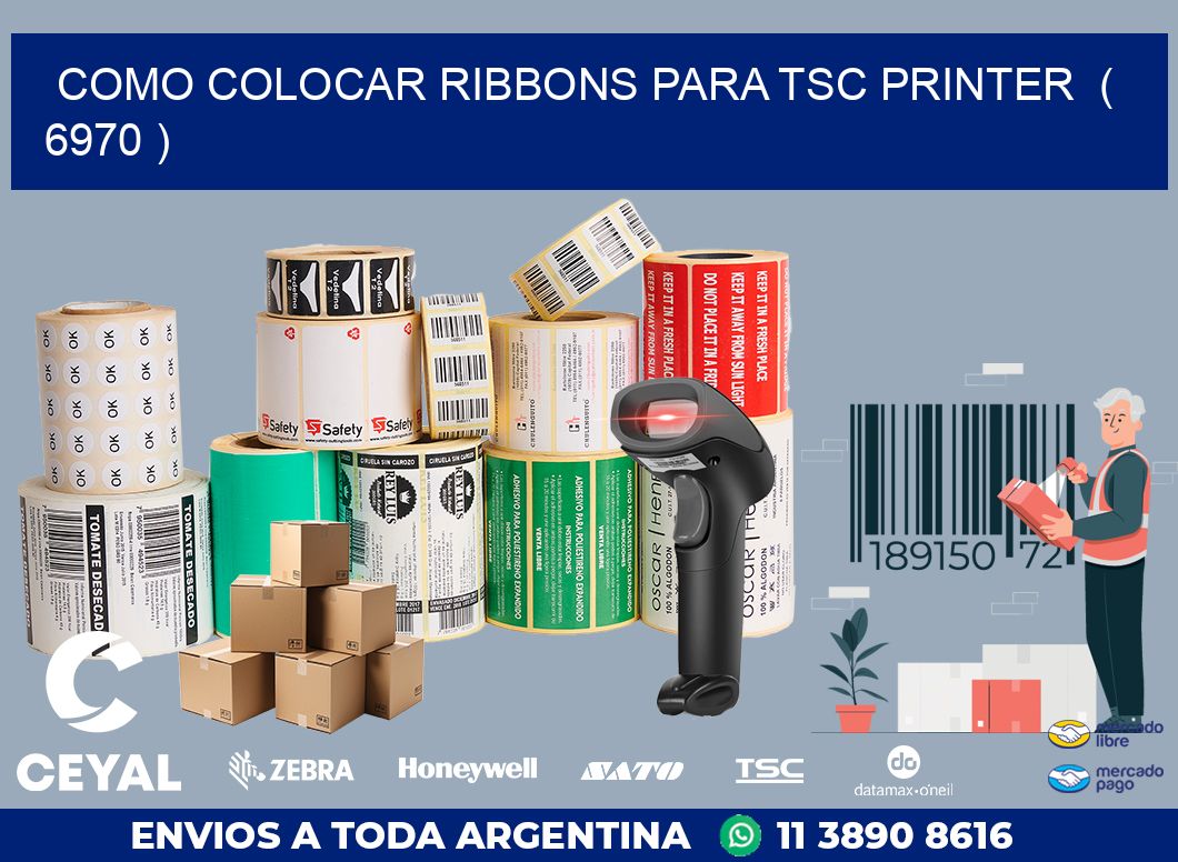 COMO COLOCAR RIBBONS PARA TSC PRINTER ( 6970 )