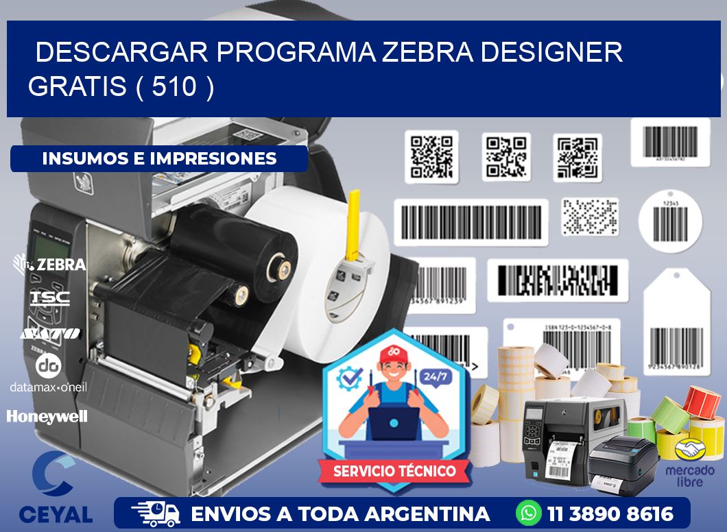 DESCARGAR PROGRAMA ZEBRA DESIGNER GRATIS ( 510 )