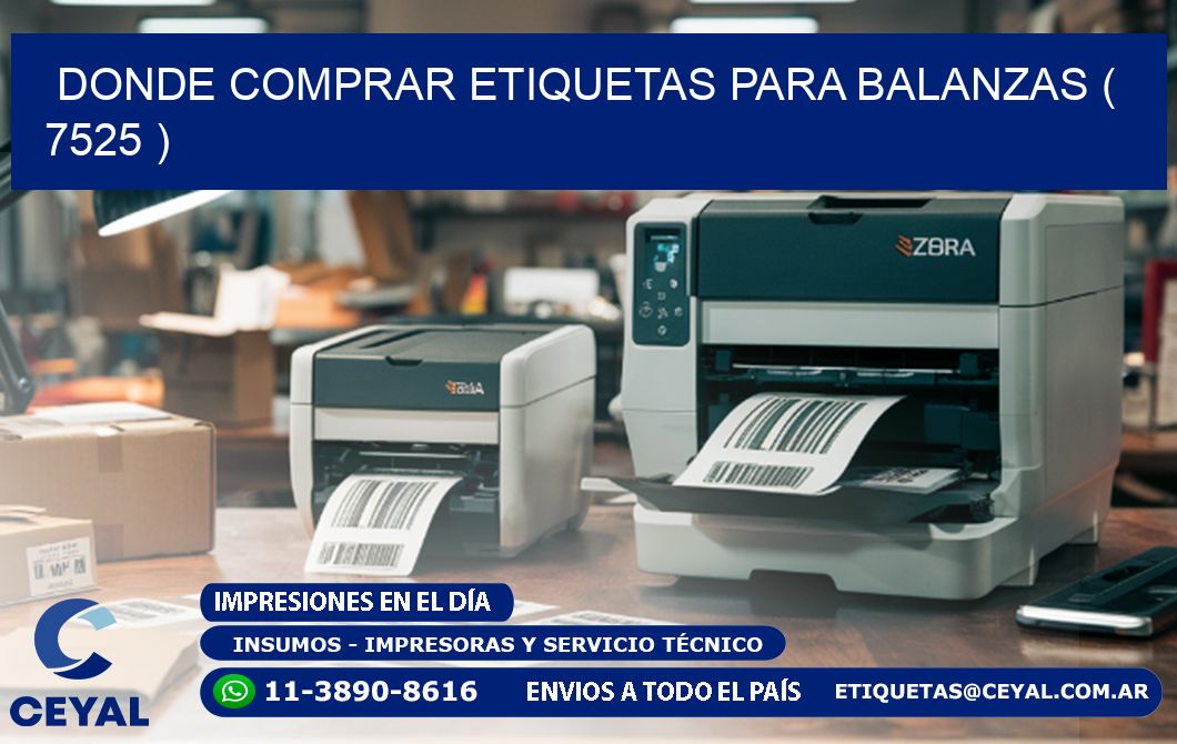 DONDE COMPRAR ETIQUETAS PARA BALANZAS ( 7525 )