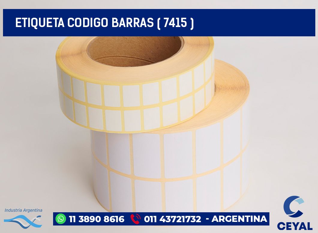 ETIQUETA CODIGO BARRAS ( 7415 )