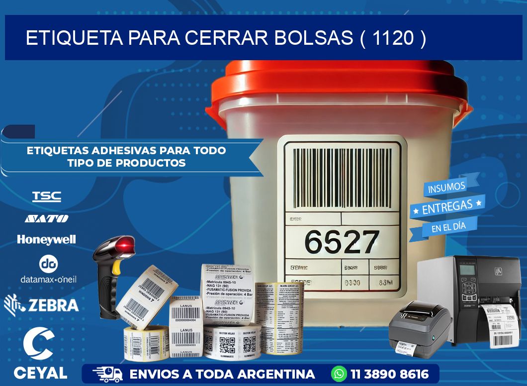 ETIQUETA PARA CERRAR BOLSAS ( 1120 )