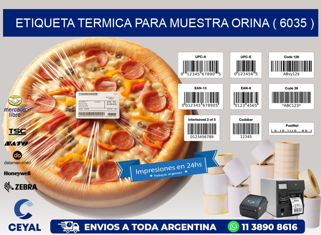 ETIQUETA TERMICA PARA MUESTRA ORINA ( 6035 )