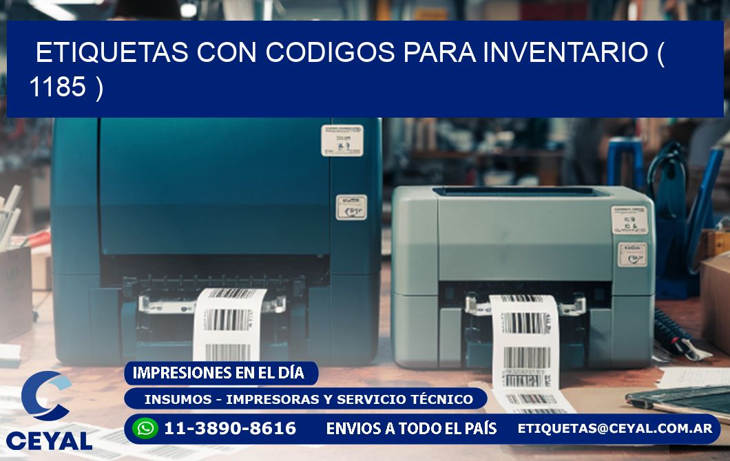 ETIQUETAS CON CODIGOS PARA INVENTARIO ( 1185 )