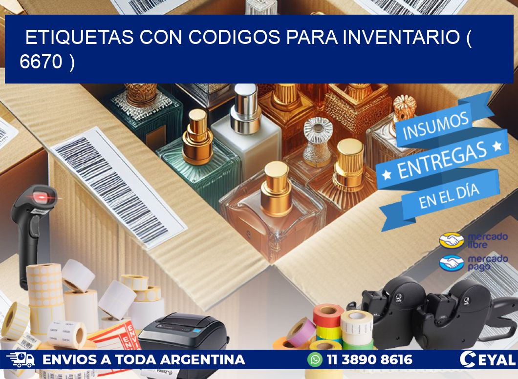 ETIQUETAS CON CODIGOS PARA INVENTARIO ( 6670 )