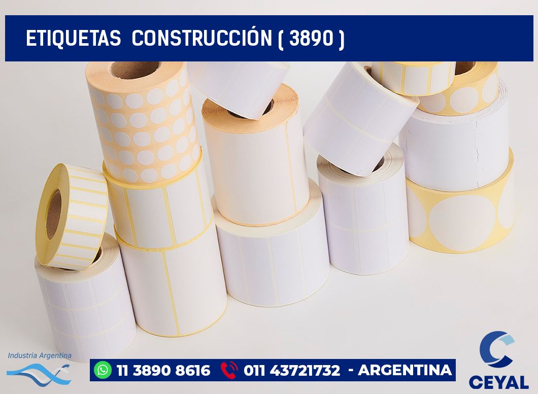 ETIQUETAS  CONSTRUCCIÓN ( 3890 )