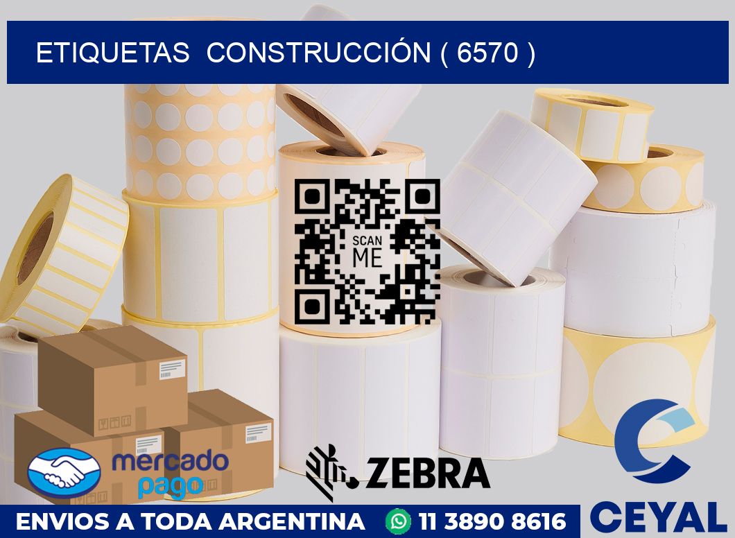 ETIQUETAS  CONSTRUCCIÓN ( 6570 )