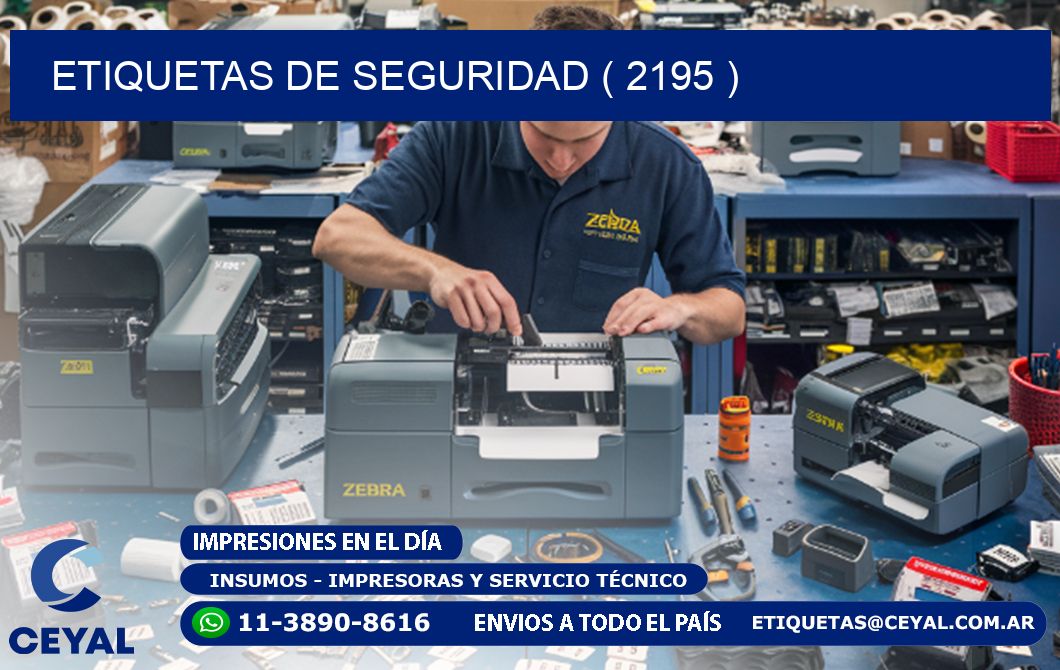 ETIQUETAS DE SEGURIDAD ( 2195 )
