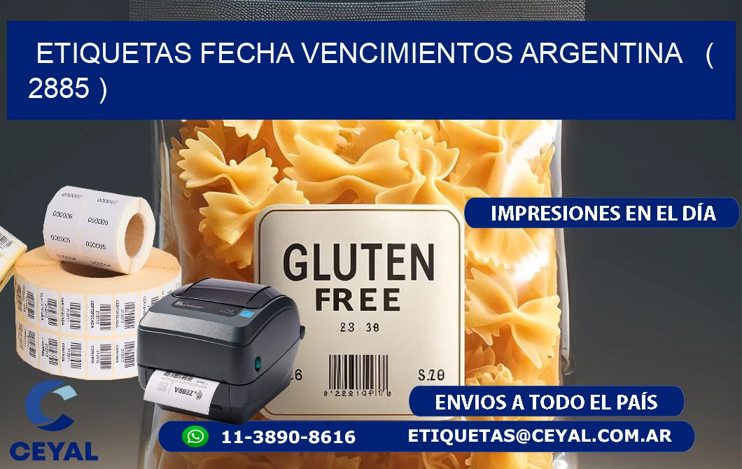 ETIQUETAS FECHA VENCIMIENTOS ARGENTINA   ( 2885 )