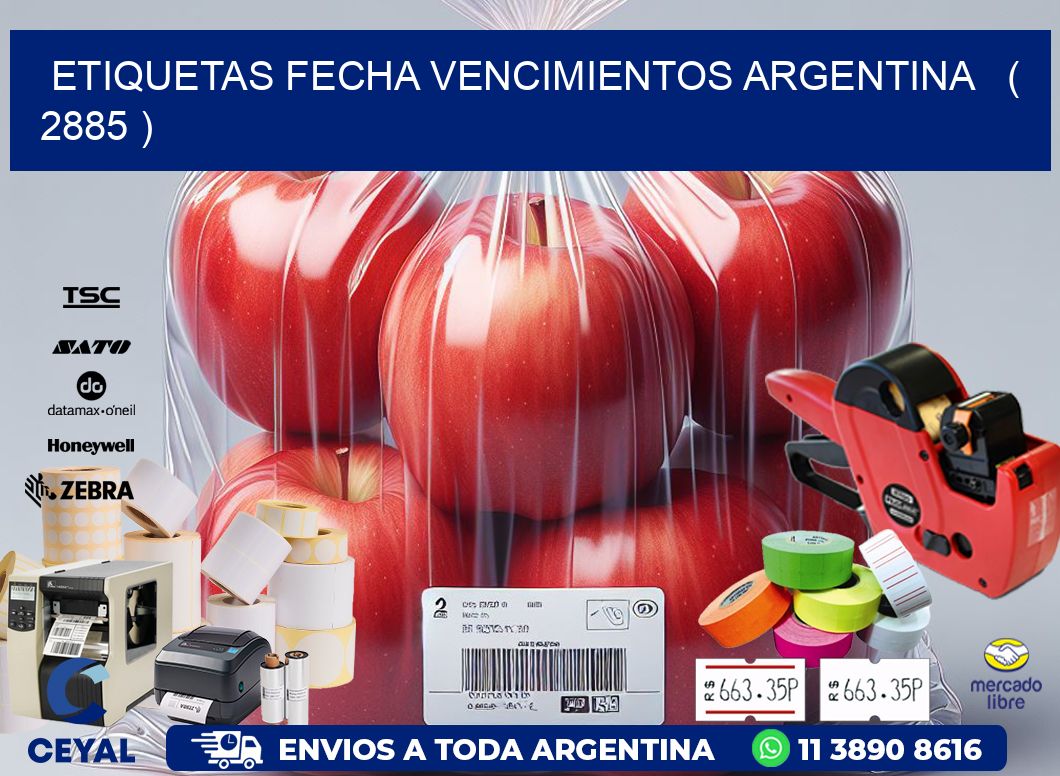 ETIQUETAS FECHA VENCIMIENTOS ARGENTINA   ( 2885 )