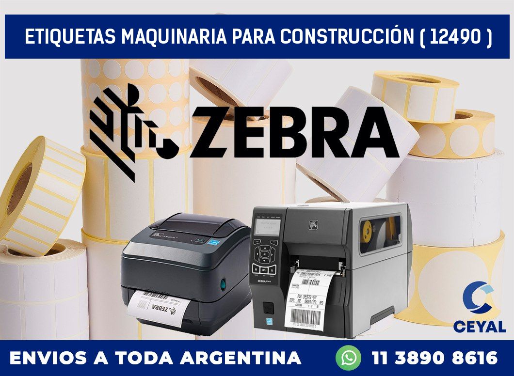 ETIQUETAS MAQUINARIA PARA CONSTRUCCIÓN ( 12490 )