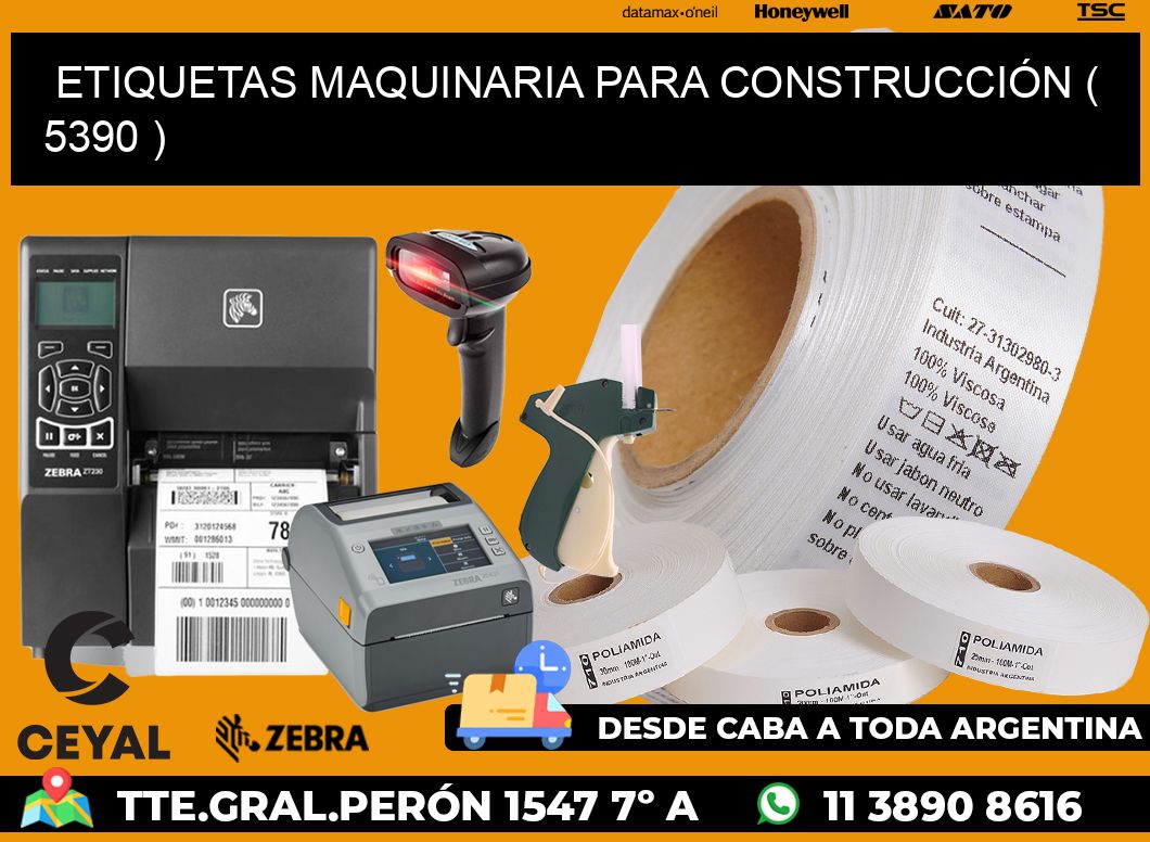 ETIQUETAS MAQUINARIA PARA CONSTRUCCIÓN ( 5390 )