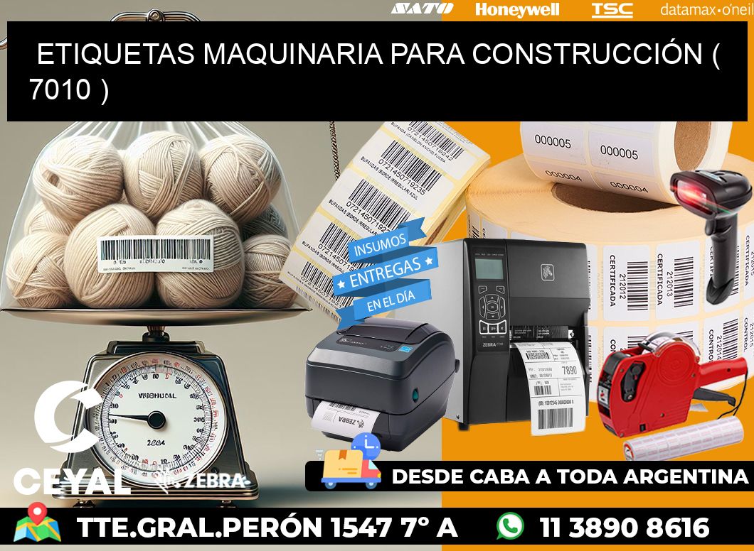 ETIQUETAS MAQUINARIA PARA CONSTRUCCIÓN ( 7010 )