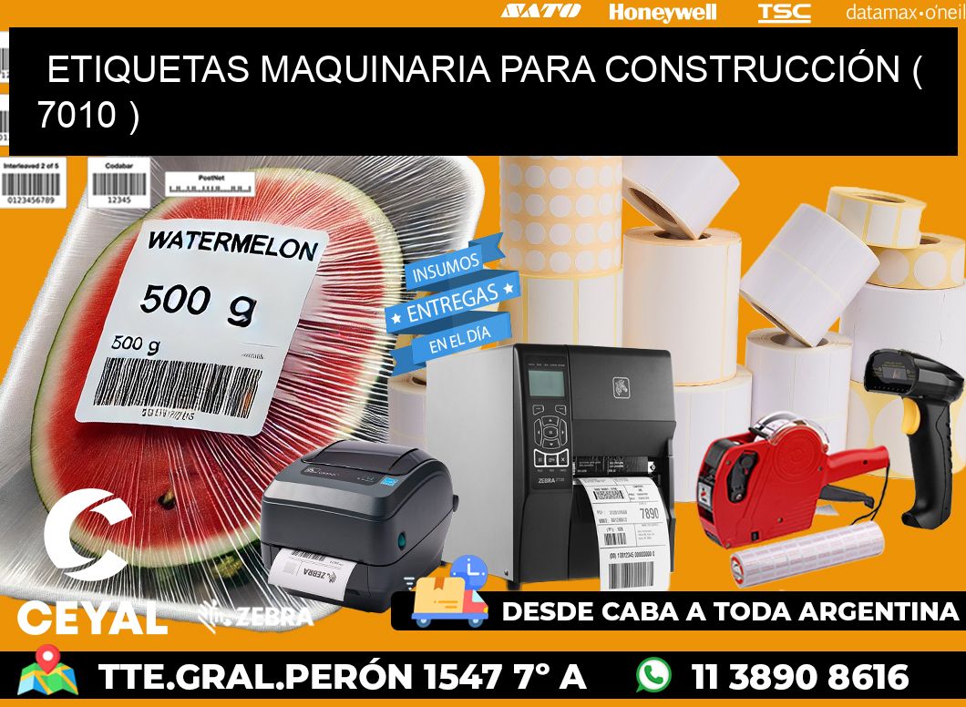 ETIQUETAS MAQUINARIA PARA CONSTRUCCIÓN ( 7010 )