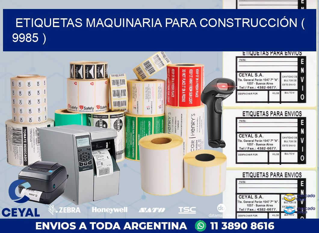 ETIQUETAS MAQUINARIA PARA CONSTRUCCIÓN ( 9985 )