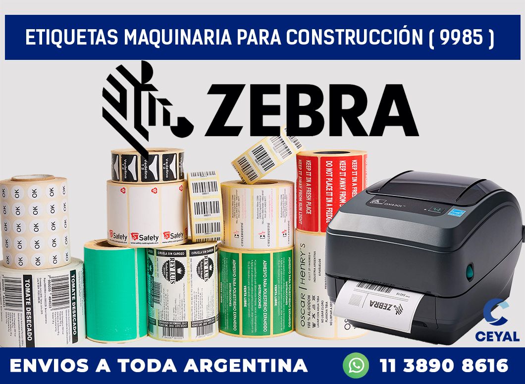 ETIQUETAS MAQUINARIA PARA CONSTRUCCIÓN ( 9985 )