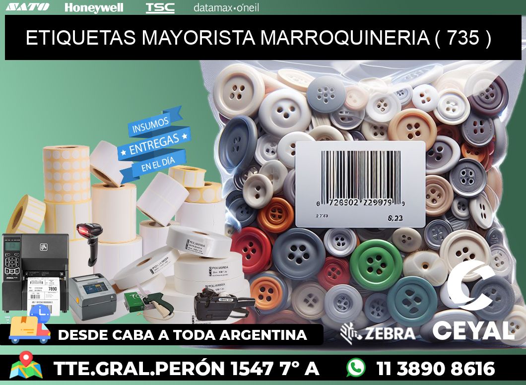 ETIQUETAS MAYORISTA MARROQUINERIA ( 735 )