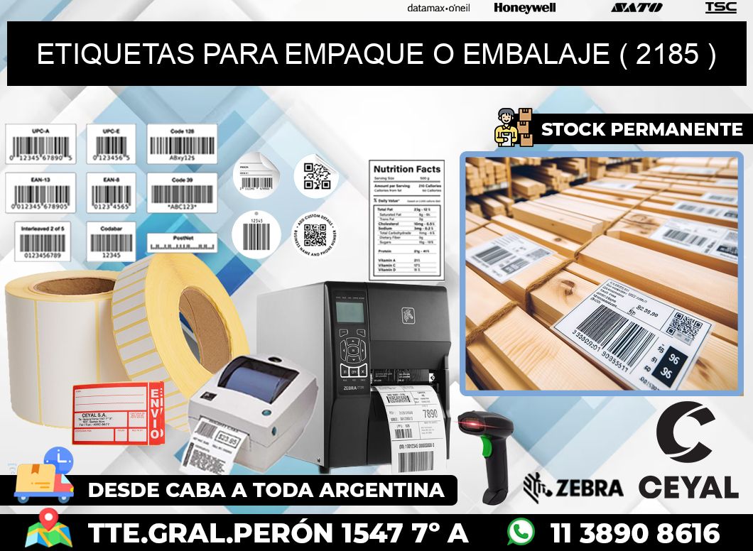 ETIQUETAS PARA EMPAQUE O EMBALAJE ( 2185 )