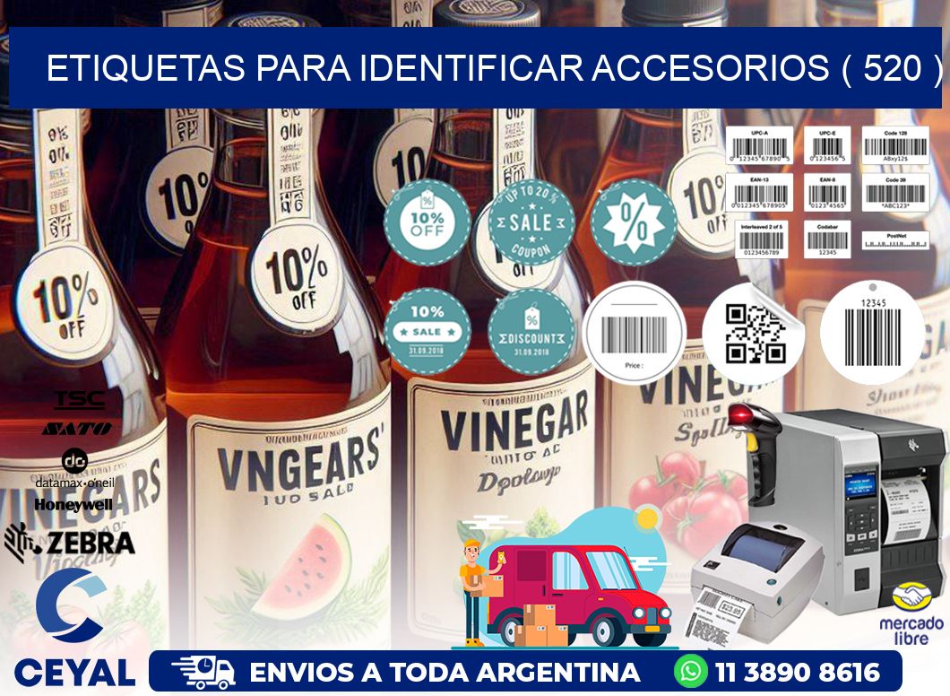 ETIQUETAS PARA IDENTIFICAR ACCESORIOS ( 520 )