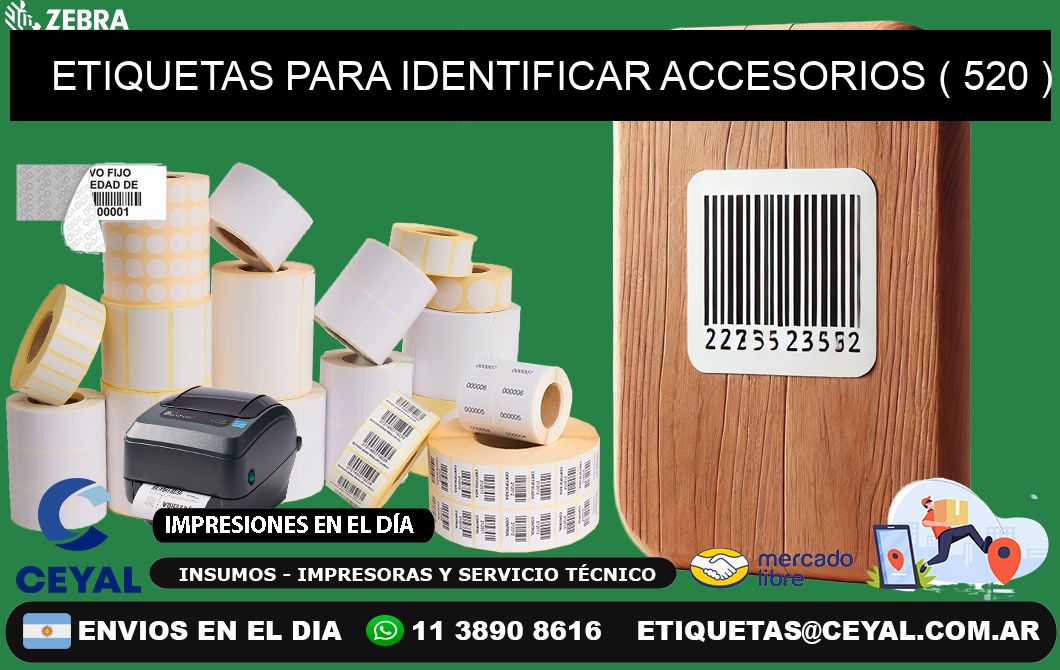 ETIQUETAS PARA IDENTIFICAR ACCESORIOS ( 520 )